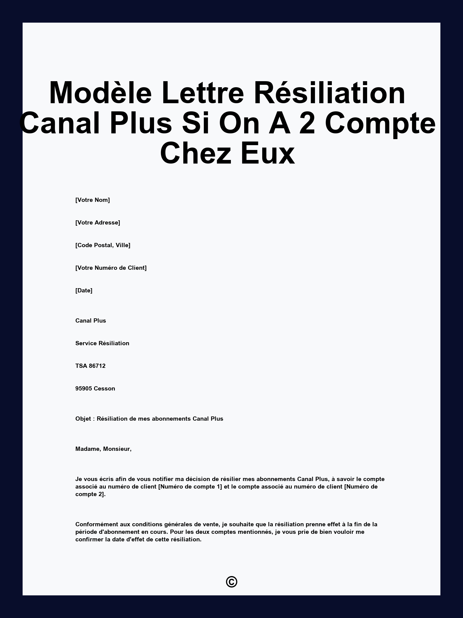 Modèle Lettre Résiliation Canal Plus Si On A 2 Compte Chez Eux